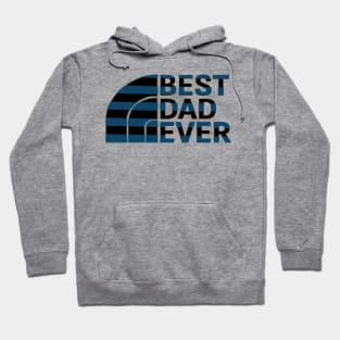 Best dad ever Hoodie